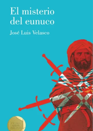 El misterio del eunuco