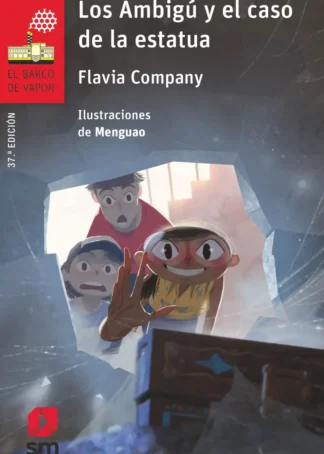 Los Ambigú y el caso de la estatua