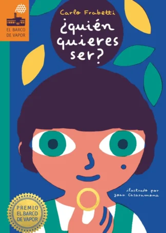 ¿Quién quieres ser?