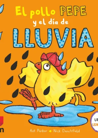 El pollo Pepe y el día de lluvia