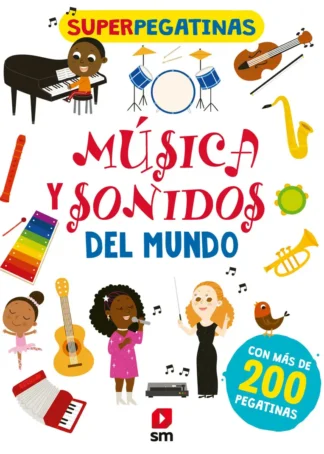 SUPERPEGATINAS MUSICA Y SONIDOS DL MUNDO
