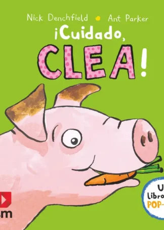 ¡Cuidado, Clea!