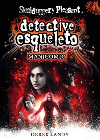 Detective esqueleto: Manicomio