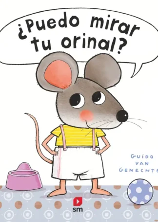 ¿PUEDO MIRAR TU ORINAL