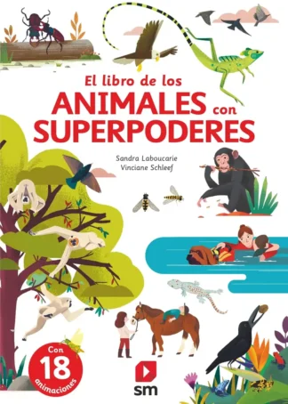 El gran libro de los animales con superpoderes