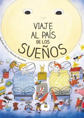 VIAJE AL PAÍS DE LOS SUEÑOS