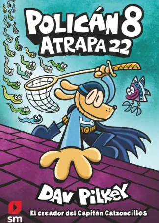Policán 8: Atrapa 22
