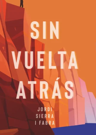 Sin vuelta atrás