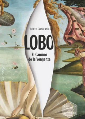Lobo: El Camino de la Venganza
