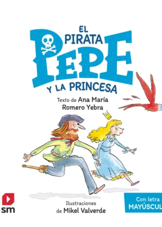 EPP. El pirata Pepe y la princesa