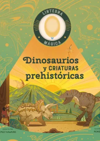 Dinosaurios y criaturas prehistóricas