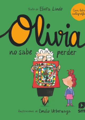 OLI. OLIVIA NO SABE PERDER