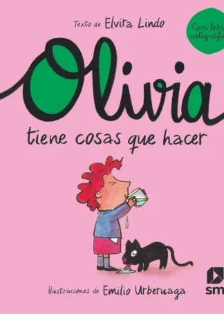 OLI. OLIVIA TIENE COSAS QUE HACER