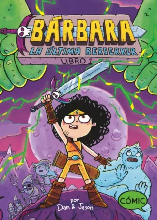 Bárbara, la última berserker