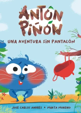 Una aventura sin pantalón