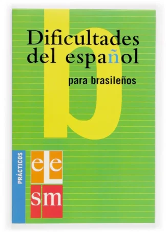 Dificultades del español para brasileños.