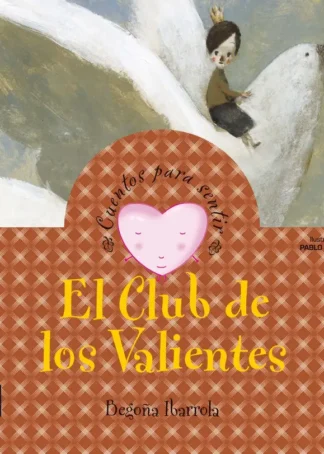 El Club de los Valientes