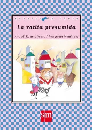 La ratita presumida