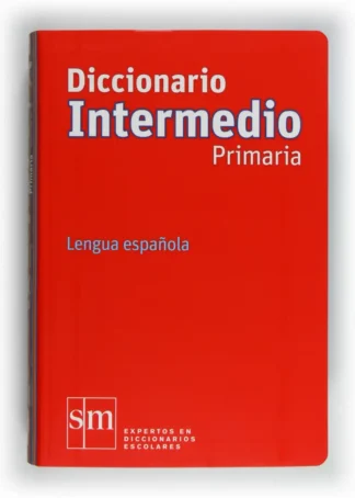 Diccionario Intermedio Primaria. Lengua española