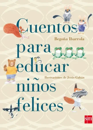 Cuentos para educar niños felices