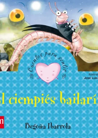 El ciempies bailarín