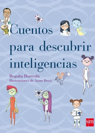Cuentos para descubrir las inteligencias