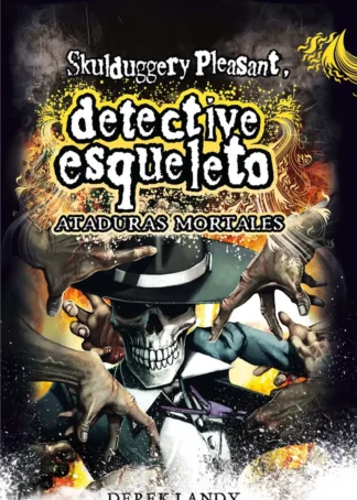 Detective esqueleto. Ataduras mortales