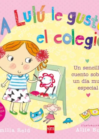 A Lulu le gusta el colegio