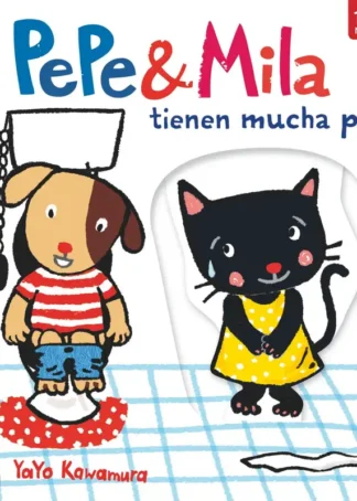 Pepe &mila tienen mucha prisa