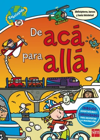 De acá para allá