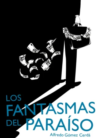 Los fantasmas del paraiso