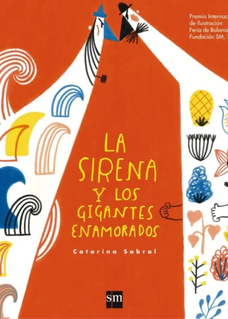 La sirena y los gigantes enamorados