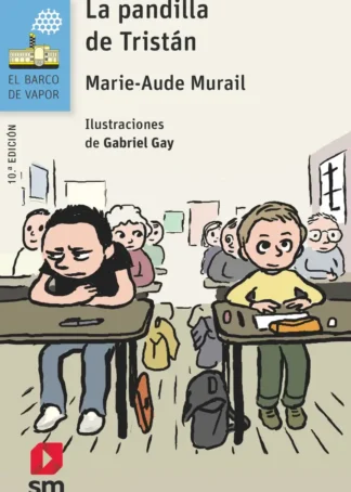 LA PANDILLA DE TRISTÁN