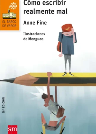 CÓMO ESCRIBIR REALMENTE MAL