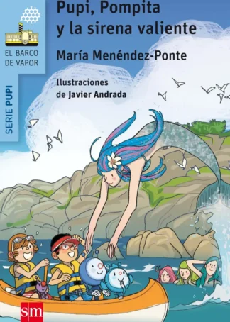 PUPI POMPITA Y LA SIRENA VALIENTE