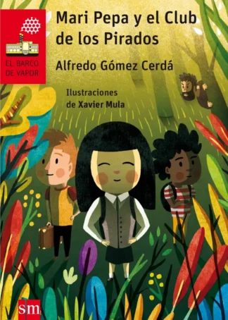 MARI PEPA Y EL CLUB DE LOS PIRADOS