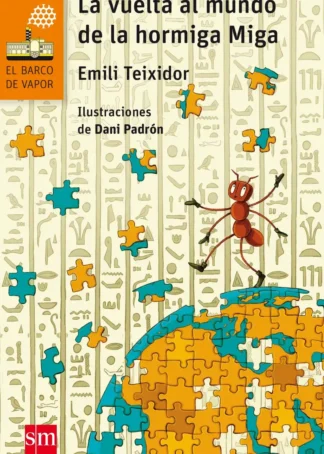 LA VUELTA AL MUNDO DE LA HORMIGA