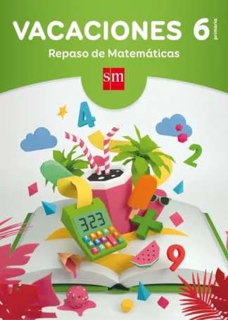 Vacaciones 6º Primaria. Repaso matemáticas