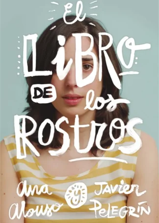 EL LIBRO DE LOS ROSTROS