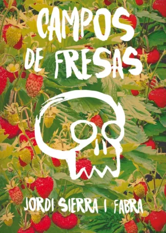 CAMPOS DE FRESAS