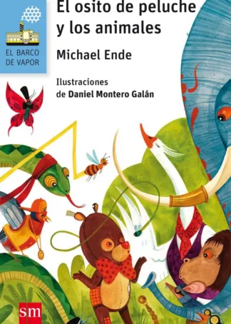 EL OSITO DE PELUCHE Y LOS ANIMALES