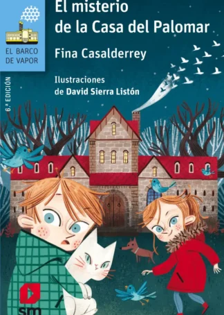 EL MISTERIO DE LA CASA DEL PALOMAR