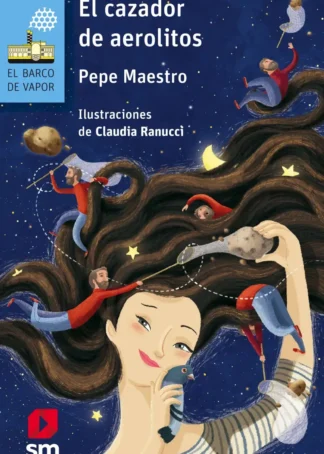 EL CAZADOR DE AEROLITOS