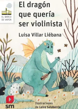EL DRAGÓN QUE QUERÍA SER VIOLINISTA