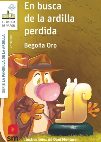 EN BUSCA DE LA ARDILLA PERDIDA