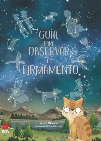 GUÍA PARA OBSERVAR EL FIRMAMENTO