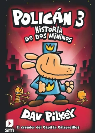 Policán 3: Historia de dos mininos