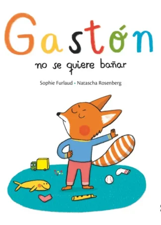 GASTÓN NO SE QUIERE BAÑAR