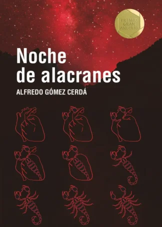 LA NOCHE DE ALACRANES