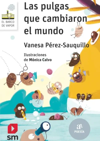 Las pulgas que cambiaron el mundo